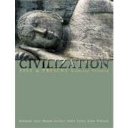 Civilization Past and Present, Concise Version, Single Volume Edition