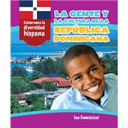 La gente y la cultura de la República Dominicana (The People and Culture of the Dominican Republic)