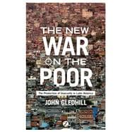 The New War on the Poor