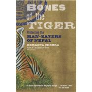 Bones of the Tiger,9780762763023