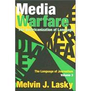 Media Warfare: The Americanization of Language