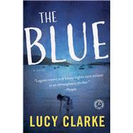 The Blue A Novel
