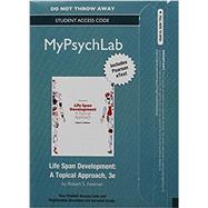 NEW MyLab Psychology with Pearson eText -- Access Card -- for Life Span Development A Topical Approach