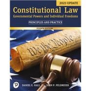 Constitutional Law: Governmental Powers and Individual Freedoms, Updated Edition [Rental Edition]
