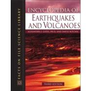 Encyclopedia of Earthquakes And Volcanoes