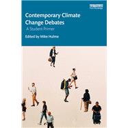 Contemporary Climate Change Debates