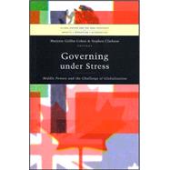 Governing under Stress Middle Powers and the Challenge of Globalization