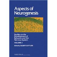 Aspects of Neurogenesis, Vol. 2