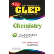 Clep Chemistry: Full-length Practice Exams With Detailed Explanations