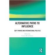 Alternative Paths to Influence
