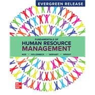 Fundamentals of Human Resource Management: 2024 Release [Rental Edition]