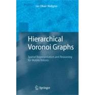 Hierarchical Voronoi Graphs