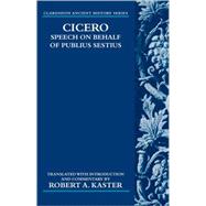 Cicero Speech on Behalf of Publius Sestius