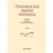 Theoretical and Applied Mechanics : Proceeding of the 17th International Congress of Theoretical and Applied Mechanics, Grenoble, France, 21-27 Aug., 1988