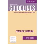 Guidelines Teacher's Manual: A Cross-Cultural Reading/Writing Text