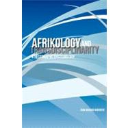 Afrikology and Transdisciplinarity