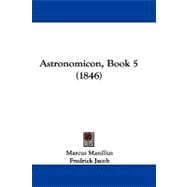 Astronomicon, Book 5