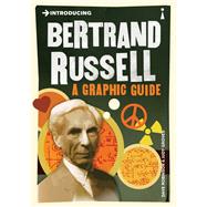 Introducing Bertrand Russell A Graphic Guide