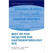 Best of Five MCQs for the Gastroenterology SCE
