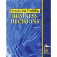 Spreadsheet Modeling for Business Decisions Text