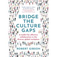 Bridge the Culture Gaps