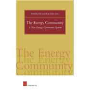 The Energy Community A New Energy Governance System