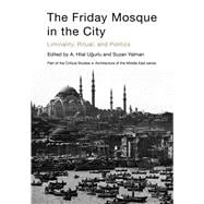 The Friday Mosque in the City