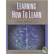 Learning How to Learn : An Amazing Breakthrough in Learning Techniques!