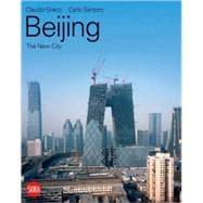 Beijing : The New City