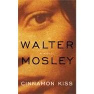 Cinnamon Kiss A Novel