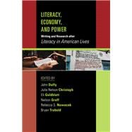 Literacy, Economy, and Power