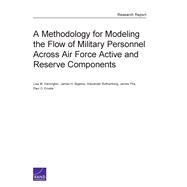 A Methodology for Modeling the Flow of Military Personnel Across Air Force Active and Reserve Components