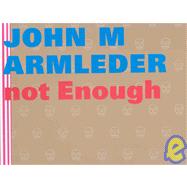 John M Armleder: Too Much Is Not Enough