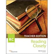 Reading Closely Teacher Handbook, Grades 6-12