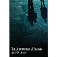 The Communication of Jealousy