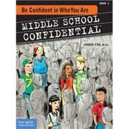 Middle School Confidential