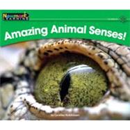 Amazing Animal Senses!