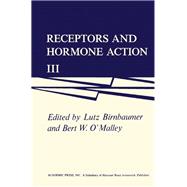 Receptors and Hormone Action: Volume III