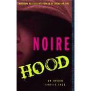 Hood An Urban Erotic Tale