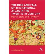 The Rise and Fall of the National Atlas in the Twentieth Century