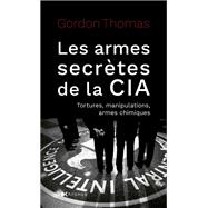 Les armes secrètes de la CIA