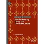 Modern Monetary Theory and Distributive Justice