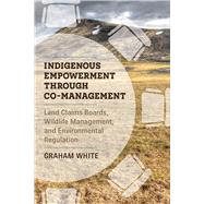 Indigenous Empowerment Through Co-management