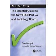 The Essential Guide to the New FRCR