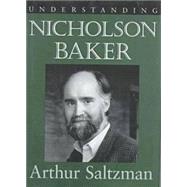 Understanding Nicholson Baker