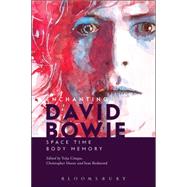 Enchanting David Bowie Space/Time/Body/Memory