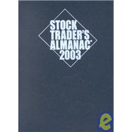 Stock Trader's Almanac 2003