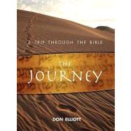 The Journey: A Trip Through the Bible