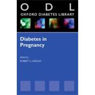 Diabetes in Pregnancy