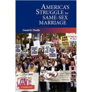 America's Struggle for Same-Sex Marriage